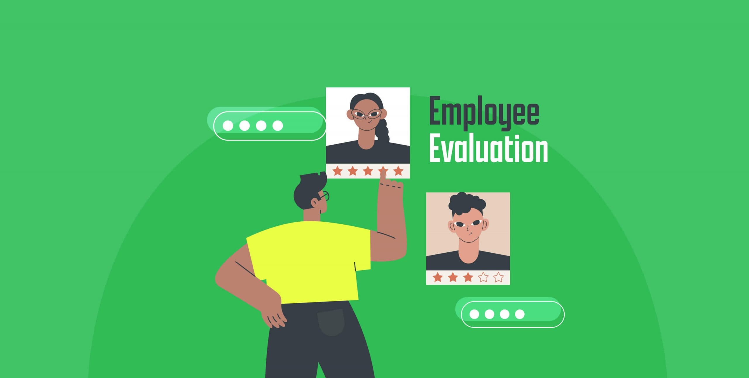 Employee Evaluation Process: The 8 Great Dos and Don'ts