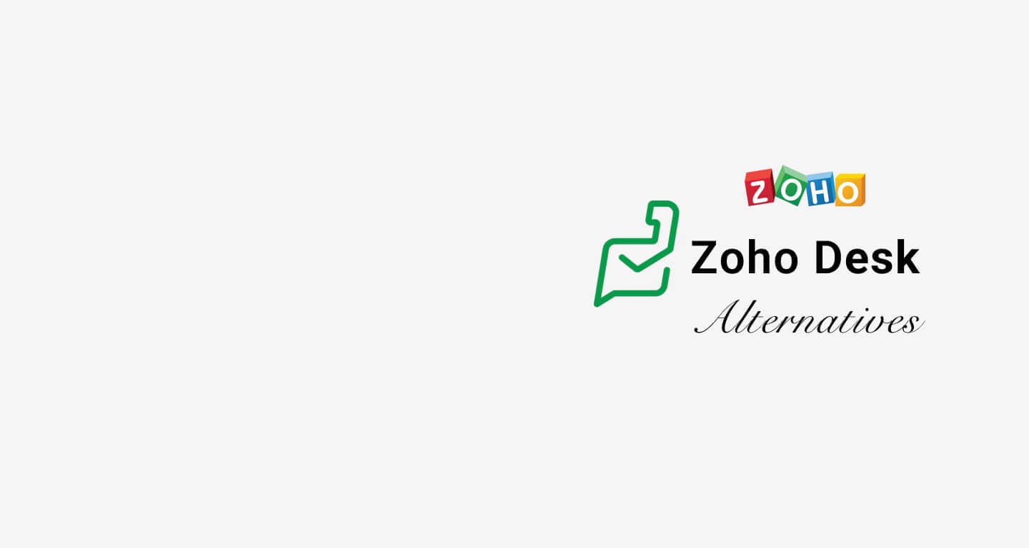 Zoho Desk Alternative: Top 10 Help Desk Software for Customer Service