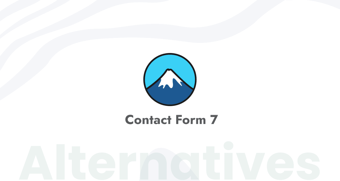 Best Contact Form 7 Alternatives: Skyrocket Your Site Interaction Best Contact Form 7 Alternatives: Skyrocket Your Site Interaction